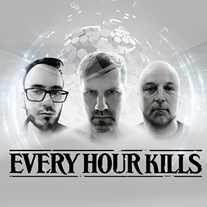 Every Hour Kills