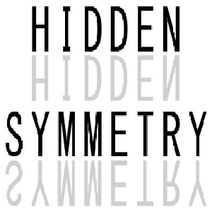 Hidden Symmetry