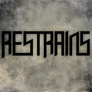 Restrains