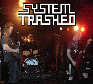 System Trashed