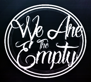 We Are the Empty