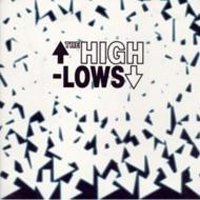 High Lows - The High-Lows