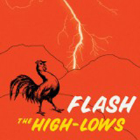 High Lows - Flash ~best~