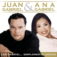 Juan Gabriel - Los Gabriel... Simplemente Amigos