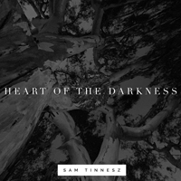 Tinnesz, Sam - Heart Of The Darkness (Single)