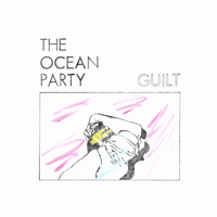 Ocean Party - Guilt (EP)