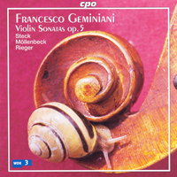Steck, Anton - Francesco Geminiani: Violin Sonatas, Op. 5