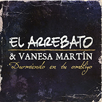 Vanesa Martin - Durmiendo En Tu Ombligo (Single)