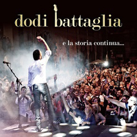 Dodi Battaglia - E la storia continua... (CD 1)