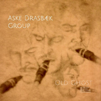 Martin, Joe - Aske Drasbaek Group - Old Ghost