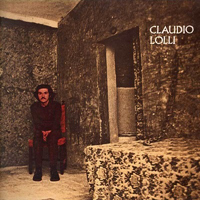 Lolli, Claudio - Un Uomo In Crisi. Canzoni Di Morte. Canzoni Di Vita (2006 Digital Remaster)