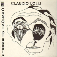 Lolli, Claudio - Canzoni Di Rabbia (2006 Digital Remaster)