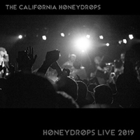 California Honeydrops - Honeydrops Live 2019