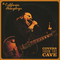California Honeydrops - Covers From The Cave