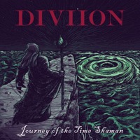 Diviion - Journey Of The Time Shaman