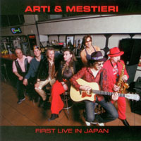 Arti & Mestieri - First Live In Japan