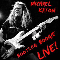 Katon, Michael - Bootleg Boogie Live