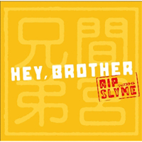 Rip Slyme - Hey, Brother (OST Mamiya-Kyoudai) (Single)