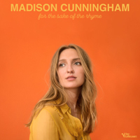 Cunningham, Madison - For The Sake Of The Rhyme