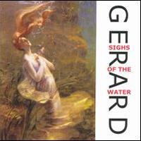 Gerard - Sighs Of The Water