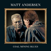 Andersen, Matt - Coal Mining Blues