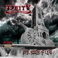 Deity (BGR) - Evil Seeds Of Life
