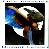 Jade Warrior - Distant Echoes