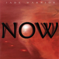 Jade Warrior - Now
