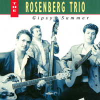 Rosenberg Trio - Gypsy Summer