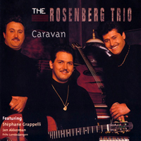 Rosenberg Trio - Caravan
