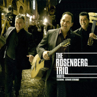 Rosenberg Trio - The Rosenberg Trio Roots