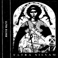 Ultra Silvam - Ultra Silvam