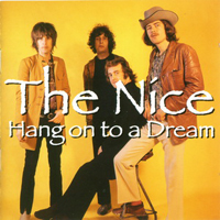 Nice - Hang On To A Dream (CD 1)