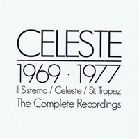 Celeste (ITA) - The Complete Recordings 1969-1977 (Cd 4: St. Tropez - Icarus)