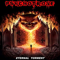 Psychotrone - Eternal Torment