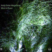 Emler, Andy - Andy Emler MegaOctet - West in peace