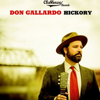 Don Gallardo & How Far West - Hickory