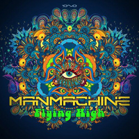ManMachine - Flying High (Single)