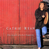 Ryan, Cathie - The Music Of What Happens