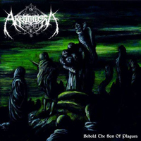Akrotheism - Behold The Son Of Plagues