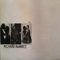 Richard Ramirez - Hard