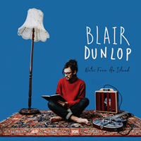 Dunlop, Blair - Notes From An Island
