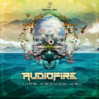 Audiofire - Life Around Us (EP)