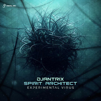 Djantrix - Experimental Virus (EP)