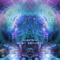 Djantrix - Synthetic Memories (EP)