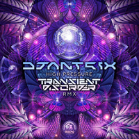 Djantrix - High Pressure (Transient Disorder Remix) (Single)