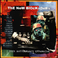 New Blockaders - 20th Antiversary Offensive