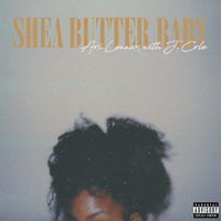 Ari Lennox - Shea Butter Baby (Single) 