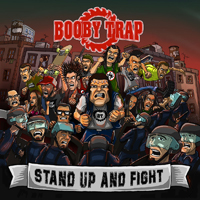 Booby Trap (PRT) - Stand Up And Fight