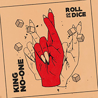 King No-One - Roll Of The Dice (Single)